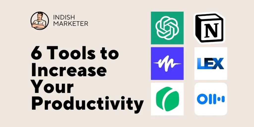 This is the feature image of the article describes 6 productivity ai tools to increase productivity.