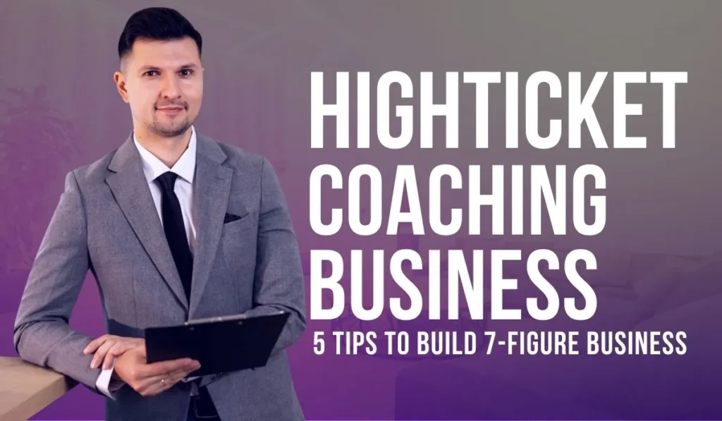 An inspiring portrait of a man holding a to-do list in his hand, with a focused expression on his face. In the background, on the right-hand side, is a compelling text that reads 'High Ticket Coaching Business - 5 Tips to Build a 7-Figure Business'. This image conveys the drive and determination required to succeed in the world of business.