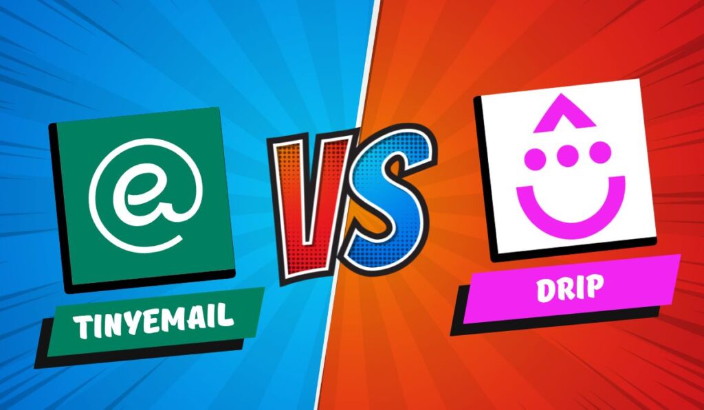 A comparison of the logos and features: Drip vs TinyEmail email marketing tools.